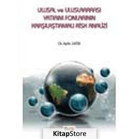 ULUSAL VE ULUSLARARASI YATIRIM FONLARININ KARŞILAŞTIRMALI RISK ANALIZ - AYLIN SATIR
