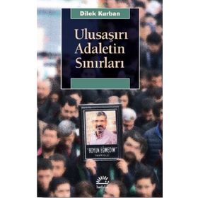 Ulusaşırı Adaletin Sınırları İletişim Yayınevi