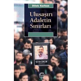 Ulusaşırı Adaletin Sınırları İletişim Yayınevi