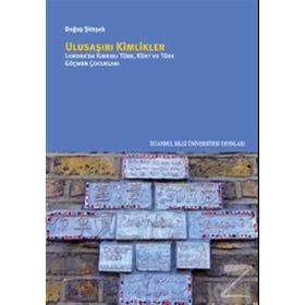 Ulusaşırı Kimlikler - Doğuş Şimşek