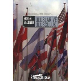 ULUSLAR VE ULUSÇULUK - ERNEST GELLNER
