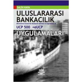 Uluslararası Bankacılık Uygulamaları - Salih Kaya