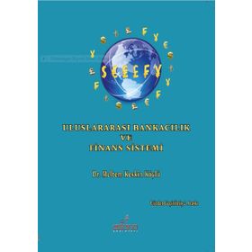 Uluslararası Bankacılık ve Finans Sistemi - Meltem Keskin Köylü