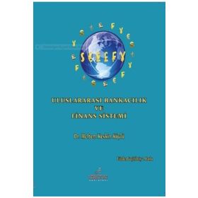 Uluslararası Bankacılık ve Finans Sistemi - Meltem Keskin Köylü