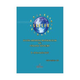 Uluslararası Bankacılık ve Finans Sistemi - Meltem Keskin Köylü