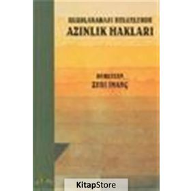 Uluslararası Belgelerde Azınlık Hakları - Zeri İnanç