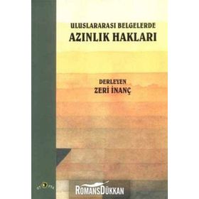 Uluslararası Belgelerde Azınlık Hakları - Zeri İnanç