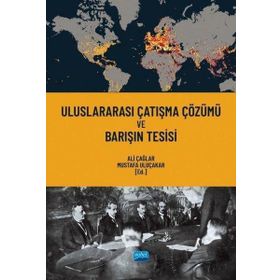 Uluslararası Çatışma Çözümü Nobel Akademik Yayıncılık
