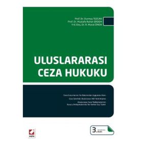 ULUSLARARASI CEZA HUKUKU - ALIA YILMAZ