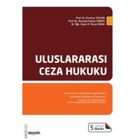 ULUSLARARASI CEZA HUKUKU - ALIA YILMAZ