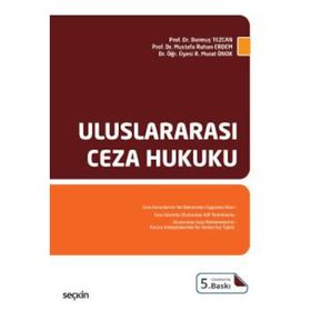 ULUSLARARASI CEZA HUKUKU - ALIA YILMAZ