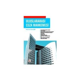 ULUSLARARASI CEZA MAHKEMESI - ERSAN ŞEN