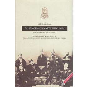 ULUSLARARASI DÜŞÜNCE VE SANATTA MEVLANA SEMPOZYUMU BILDIRILERI (CILTLI) - KOMISYON
