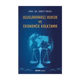 ULUSLARARASI EKONOMI HUKUKU AÇISINDAN DÜNYA TICARET ÖRGÜTÜ GÜMRÜK BİRLİĞİ VE TÜRKİYE - MELTEM SARIBEYOĞLU