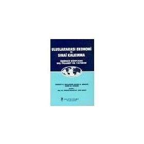 ULUSLARARASI EKONOMI VE SINAİ KALKINMA - CANAN BALKIR; ARIF ERSOY