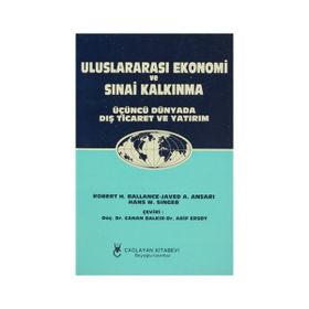 ULUSLARARASI EKONOMI VE SINAİ KALKINMA - CANAN BALKIR; ARIF ERSOY