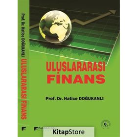 ULUSLARARASI FINANS - HATICE DOĞUKANLI