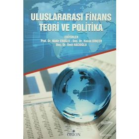Uluslararası Finans Teori ve Politika - Nadir Eroğlu