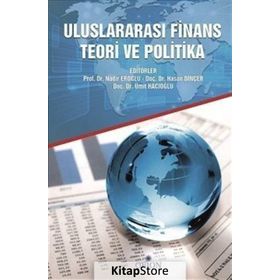 Uluslararası Finans Teori ve Politika - Nadir Eroğlu