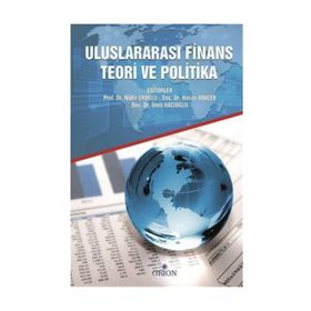 Uluslararası Finans Teori ve Politika - Nadir Eroğlu