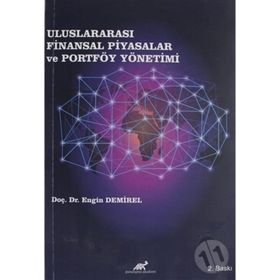 ULUSLARARASI FINANSAL PIYASALARDA PORTFÖY YÖNETIMI VE OPSIYON SÖZLEŞMELERI - ENGIN DEMIREL