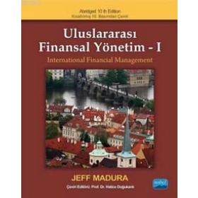 ULUSLARARASI FINANSAL YÖNETİM - 1 - JEFF MADURA