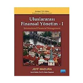ULUSLARARASI FINANSAL YÖNETİM - 1 - JEFF MADURA