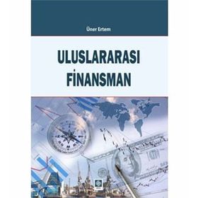 Uluslararası Finansman - Üner Ertem