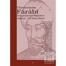 ULUSLARARASI FÂRÂBÎ SEMPOZYUMU BILDIRILERI ANKARA 7-8 EKIM 2004 - FEHRULLAH TERKAN