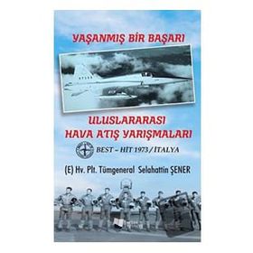 Uluslararası Hava Atış Yarışmaları - Selahattin Şener - Karina Yayınevi