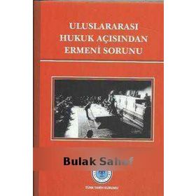 Uluslararası Hukuk Açısından Ermeni Sorunu - Şeref Ünal