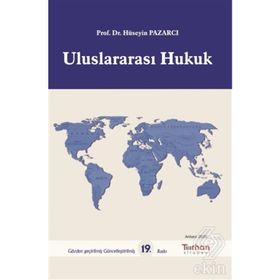 Uluslararası Hukuk Dersleri 1-Hüseyin Pazarcı