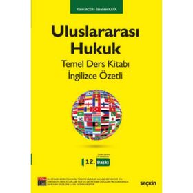 Uluslararası Hukuk Temel Ders Kitabı - Yücel Acer