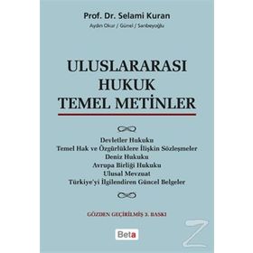 Uluslararası Hukuk Temel Metinler - Selami Kuran