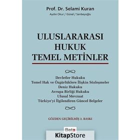 Uluslararası Hukuk Temel Metinler - Selami Kuran