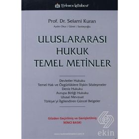 Uluslararası Hukuk Temel Metinler - Selami Kuran