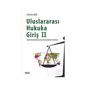 Uluslararası Hukuka Giriş 2 - Hasan Mor
