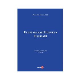 Uluslararası Hukukun Esasları - Melda Sur