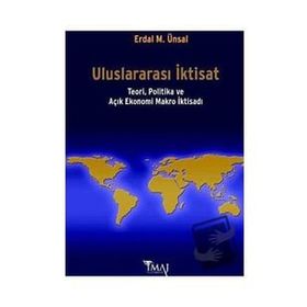 ULUSLARARASI İKTİSAT - ERDAL MUZAFFER ÜNSAL