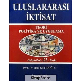 Uluslararası İktisat - Halil Seyidoğlu