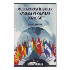 Uluslararası İlişkiler Kavram ve Olaylar Sözlüğü - Hamit Erdal