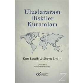 Uluslararası İlişkiler Kuramları - Steve Smith Ken Booth