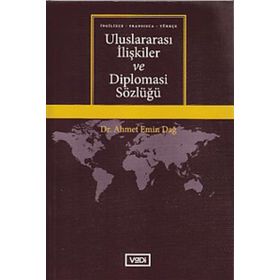 Uluslararası İlişkiler Sözlüğü Türkçe - İngilizce - Mert Yalçınkaya