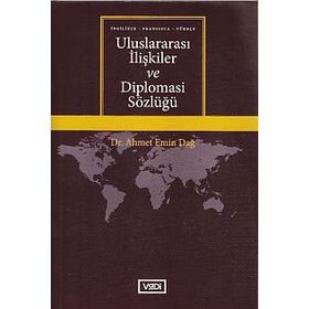 Uluslararası İlişkiler Sözlüğü Türkçe - İngilizce - Mert Yalçınkaya