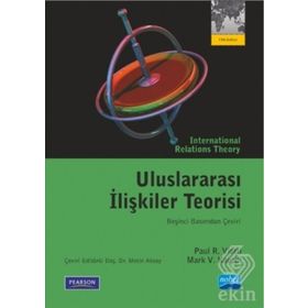Uluslararası İlişkiler Teorisi - Mark V. Kauppi Paul R. Viotti