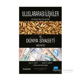 Uluslararası İlişkiler ve Dünya Siyaseti - Mark V. Kauppi Paul R. Viotti Pearson