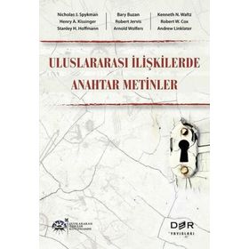 Uluslararası İlişkilerde Anahtar Metinler - Der Yayınları