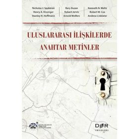 Uluslararası İlişkilerde Anahtar Metinler - Esra Diri
