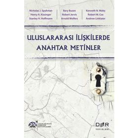 Uluslararası İlişkilerde Anahtar Metinler - Esra Diri