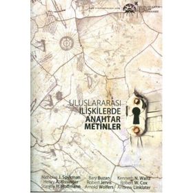 Uluslararası İlişkilerde Anahtar Metinler - Esra Diri
